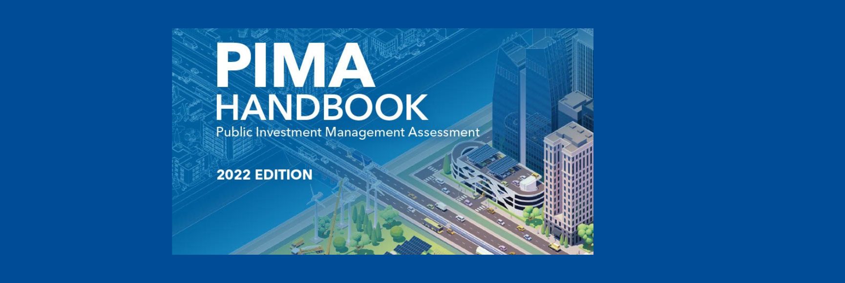 What’s New in the IMF’s Infrastructure Governance Agenda